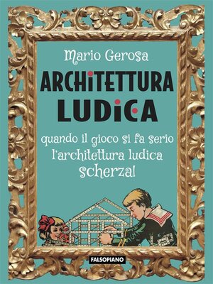 cover image of Architettura ludica